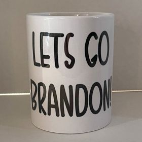 Let's Go Brandon Mug 15oz