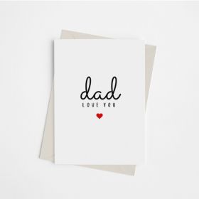 Dad, Love You ?? - Greeting Card