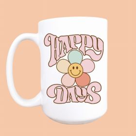 Happy days ceramic coffee mug