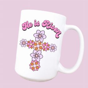 He is risen ceramic coffee mug