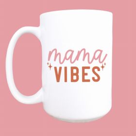 Mama vibes ceramic coffee mug