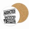 Addicted To Books and Coffee Mug and Coaster Set