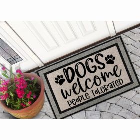 Dogs Welcome People Tolerated Door Mat