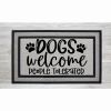 Dogs Welcome People Tolerated Door Mat