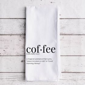 Coffee Definition - Tea Towel (Color: Coffee, Country of Manufacture: United States)